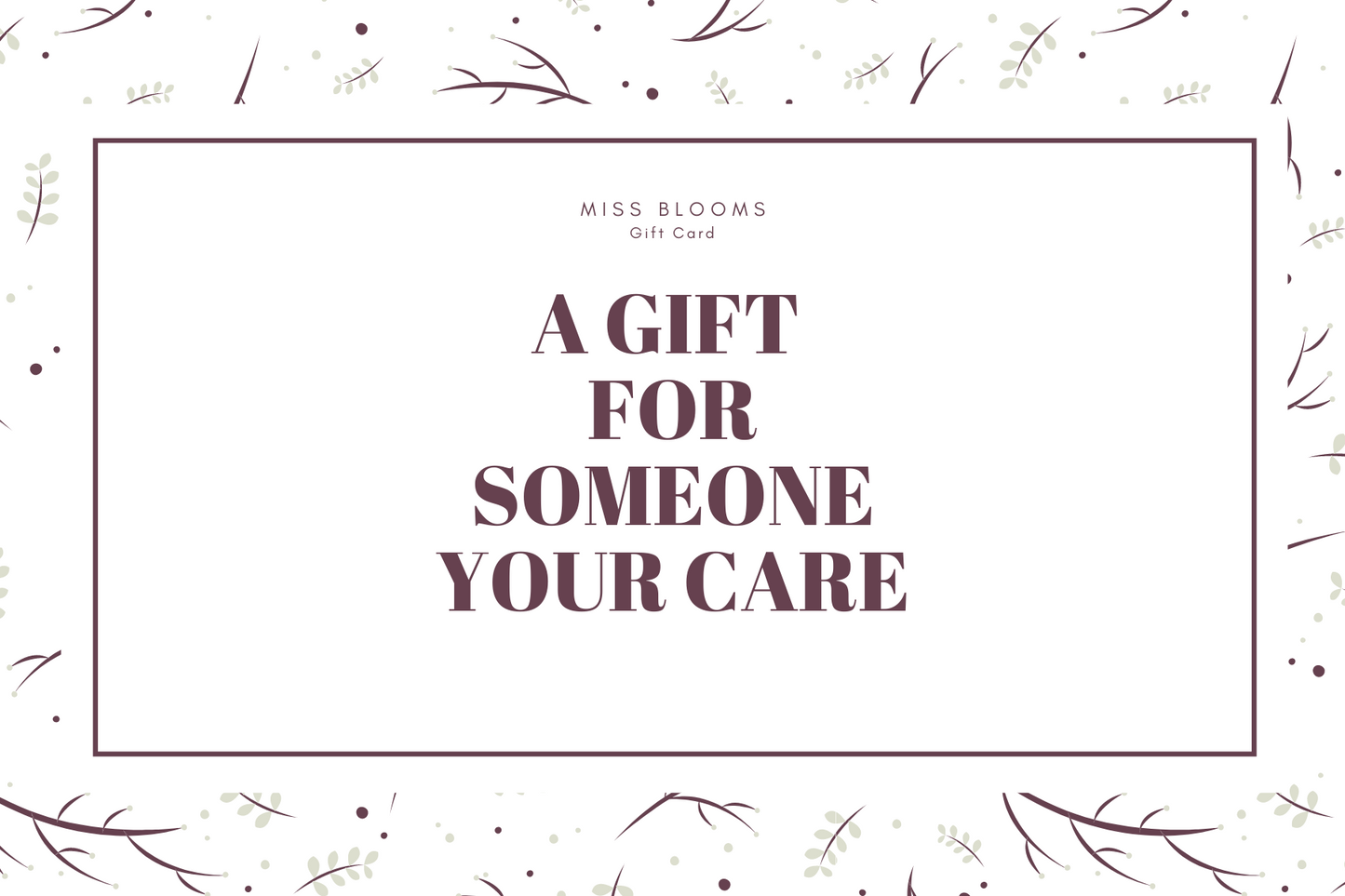 Miss Blooms Gift Card